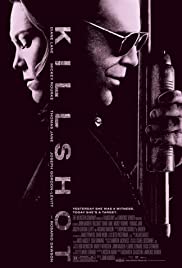 Killshot (2008) พลิกนรก